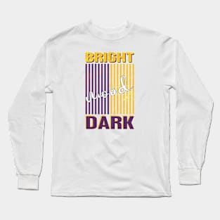 Bright and Dark mood Long Sleeve T-Shirt